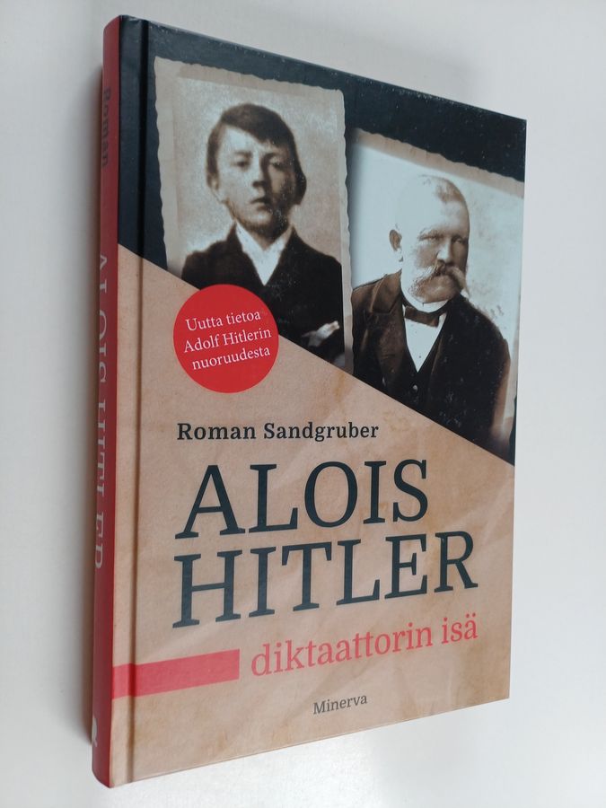 Alois Hitler - Diktaattorin isä