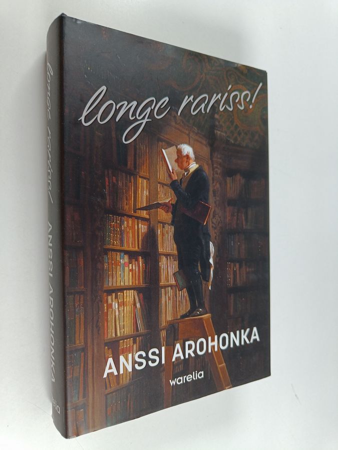 longe rariss!
