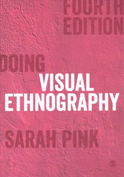 Doing Visual Ethnography