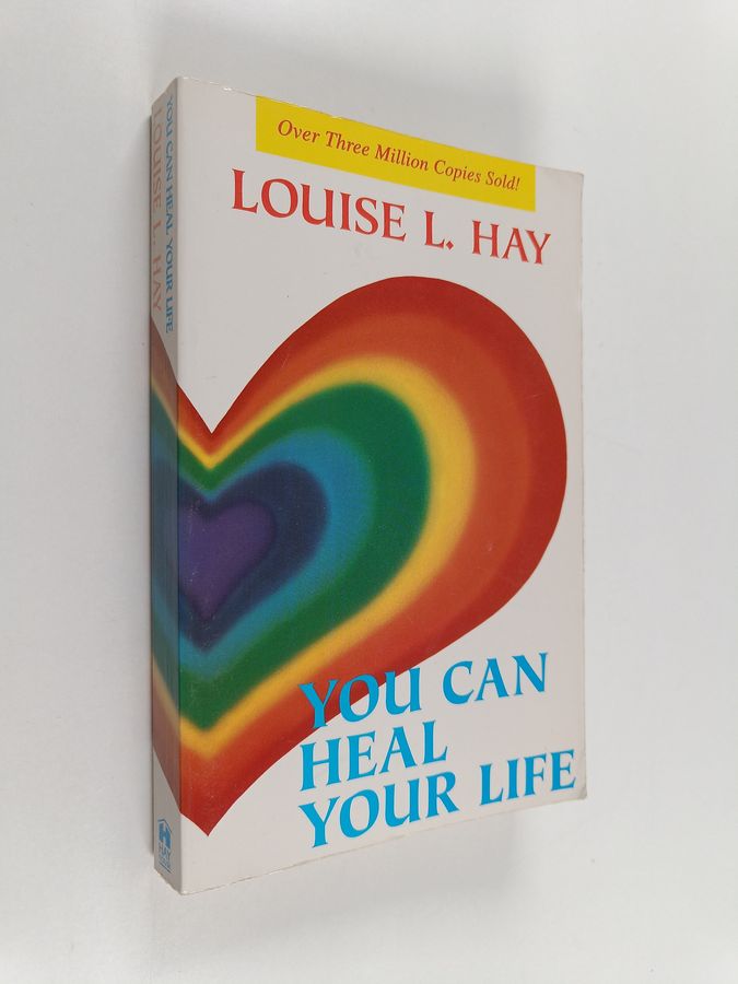 You can heal your life