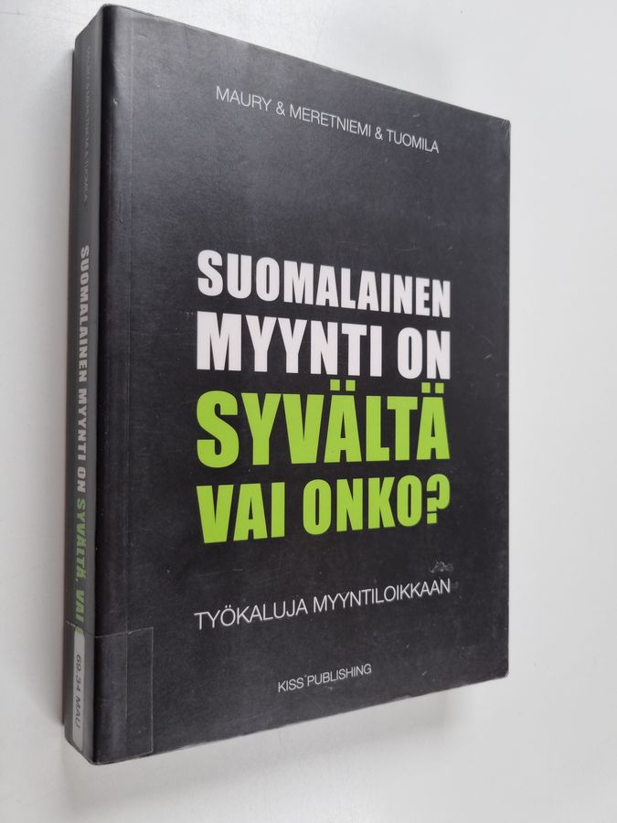 Suomalainen myynti on syvältä, vai onko?