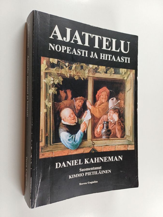 Ajattelu, nopeasti ja hitaasti
