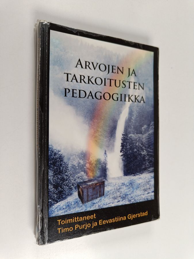 Arvojen ja tarkoitusten pedagogiikka