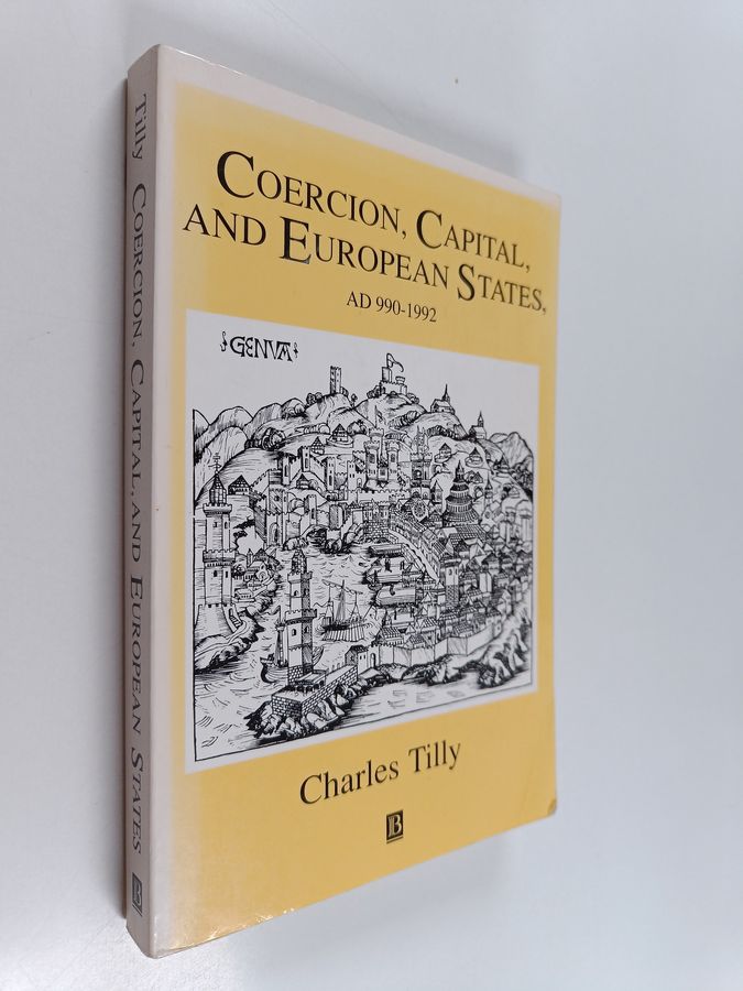 Coercion, capital and european states, a.d. 990 - 1992