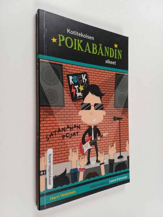 Kotitekoisen poikabändin alkeet (selkokirja)