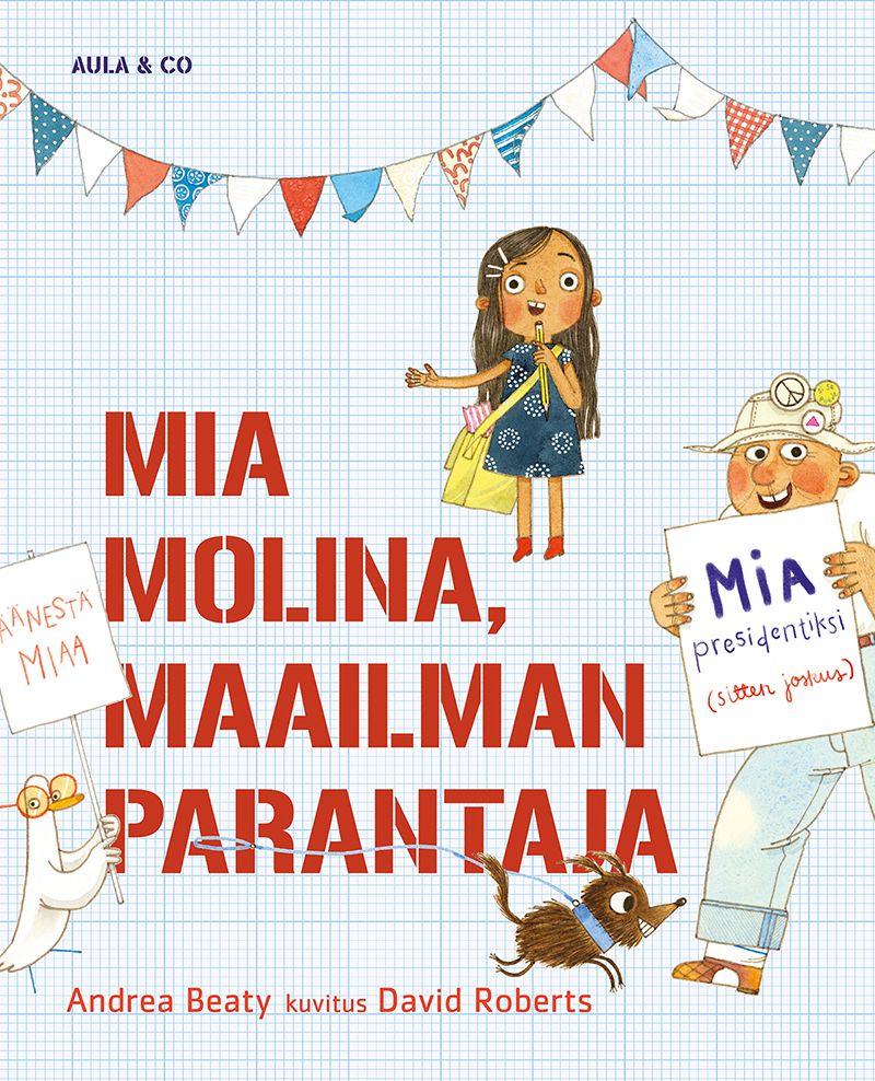 Mia Molina, maailman parantaja