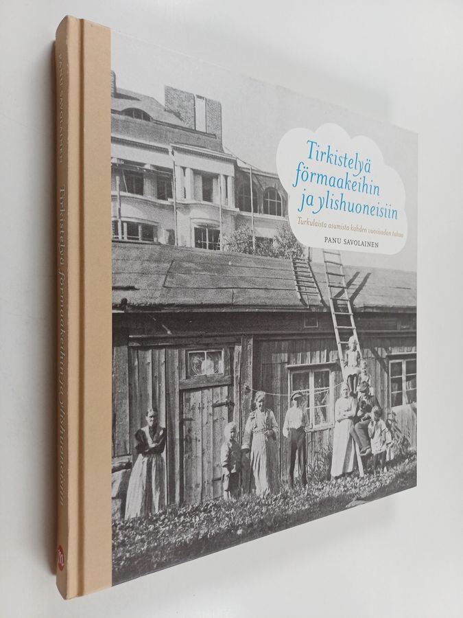 Tirkistelyä förmaakeihin ja ylishuoneisiin