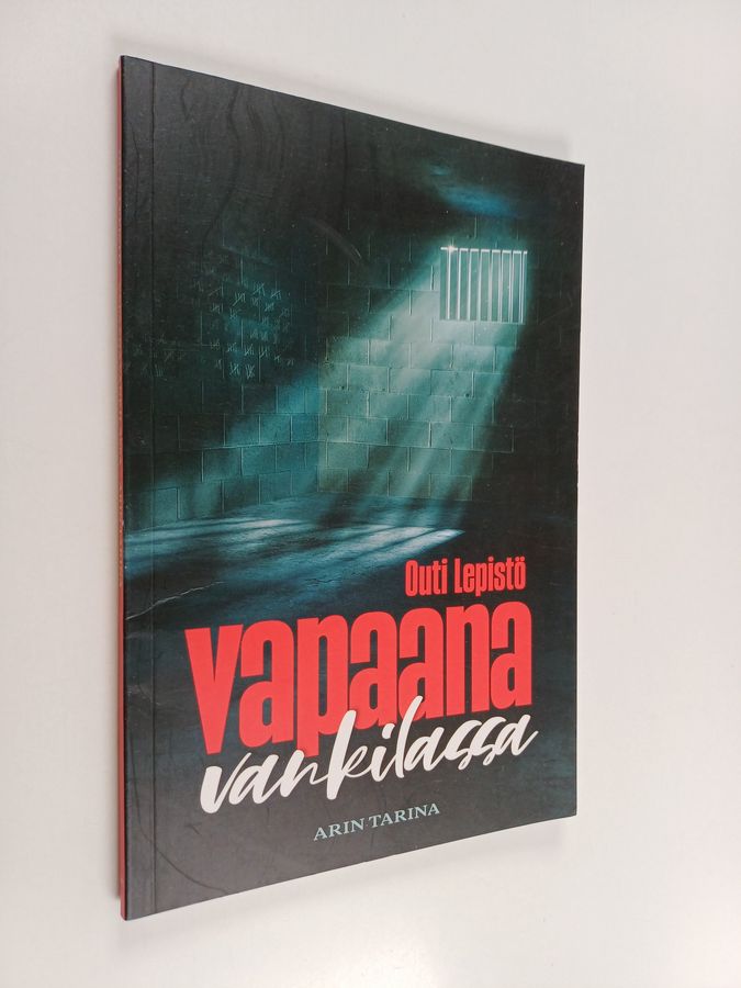 Vapaana vankilassa