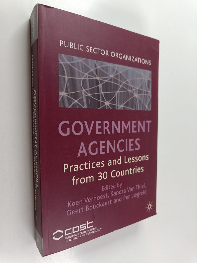 Koen Verhoest : Government agencies : practices and lessons from 30 countries