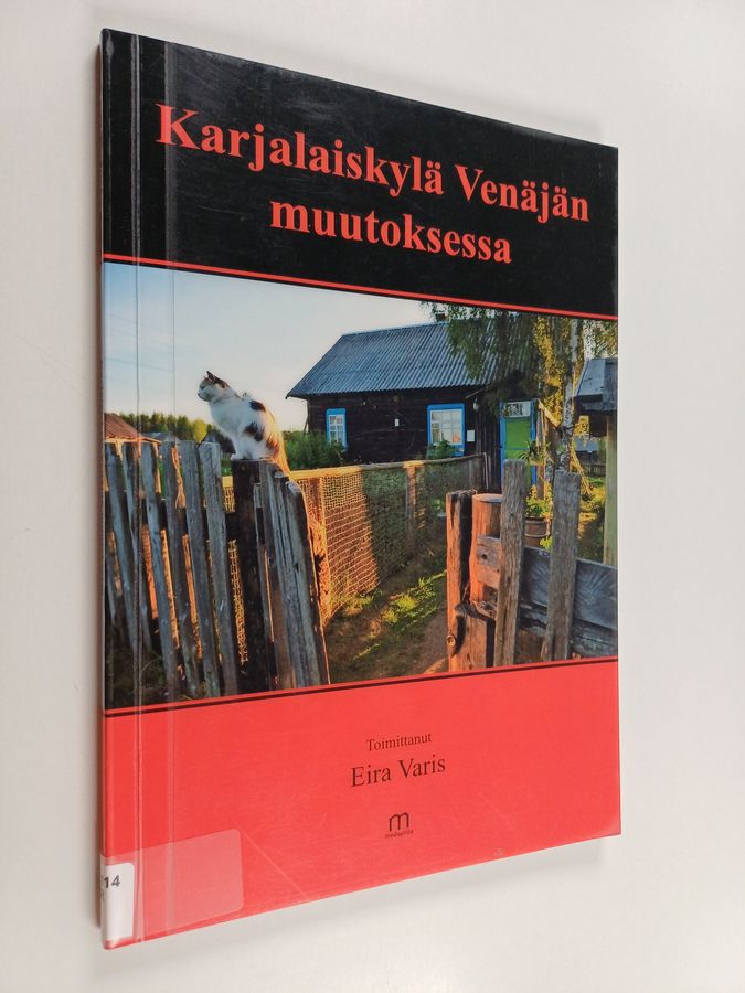 Karjalaiskylä Venäjän muutoksessa
