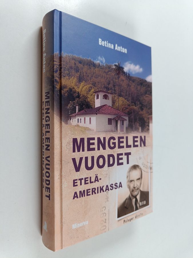 Mengelen vuodet Etelä-Amerikassa