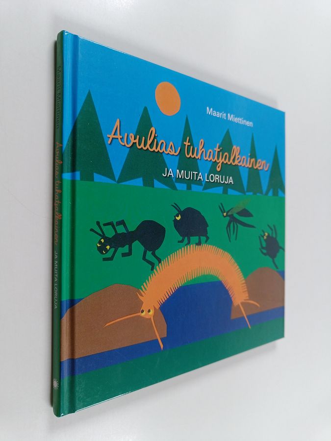 Avulias tuhatjalkainen ja muita loruja