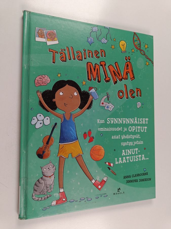 Tällainen MINÄ olen