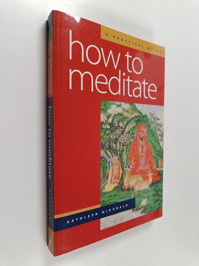 How to Meditate