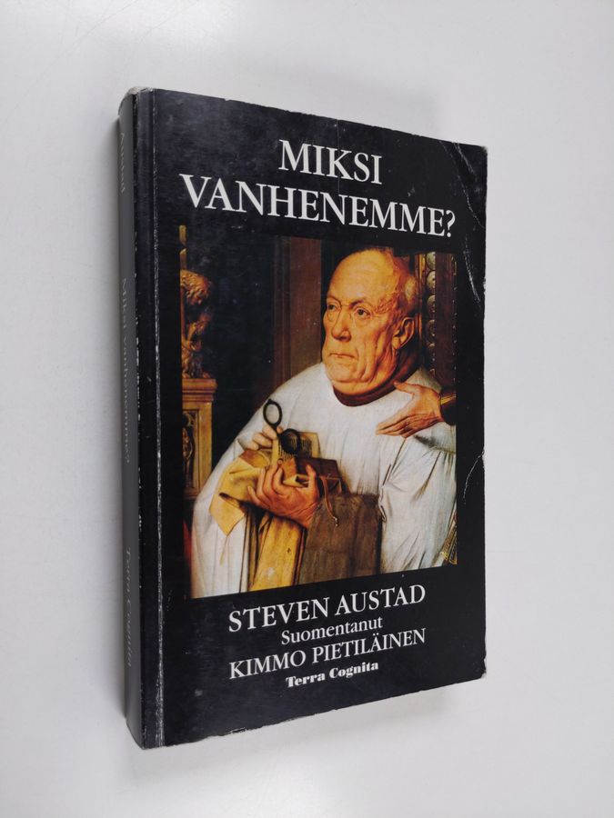 Steven N. Austad : Miksi vanhenemme