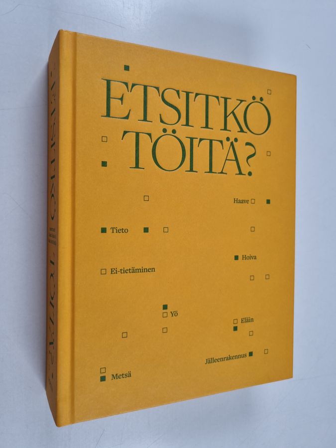 Etsitkö töitä?