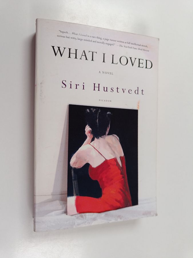 Siri Hustvedt : What I loved