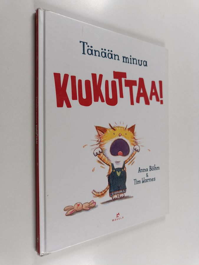 Tänään minua KIUKUTTAA!