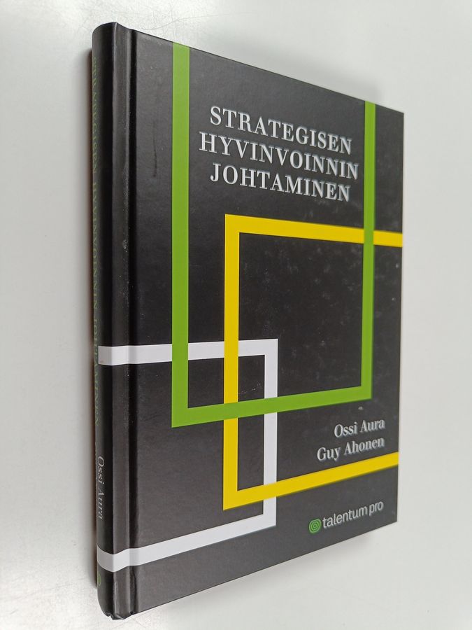 Strategisen hyvinvoinnin johtaminen