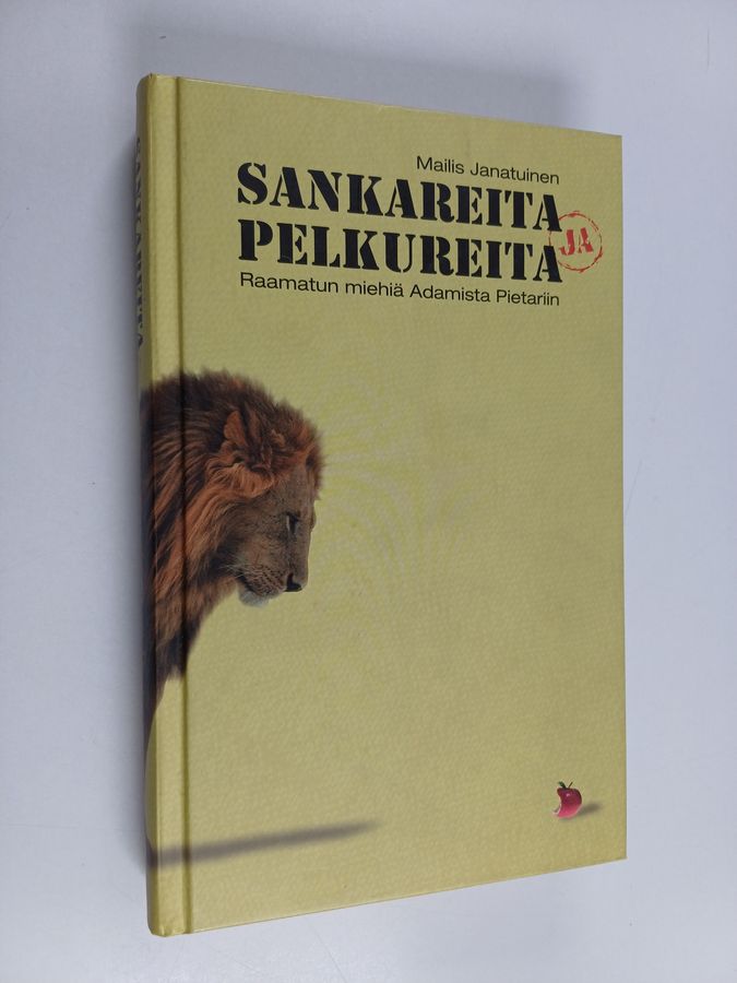 Sankareita ja pelkureita