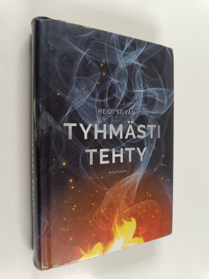 Tyhmästi tehty