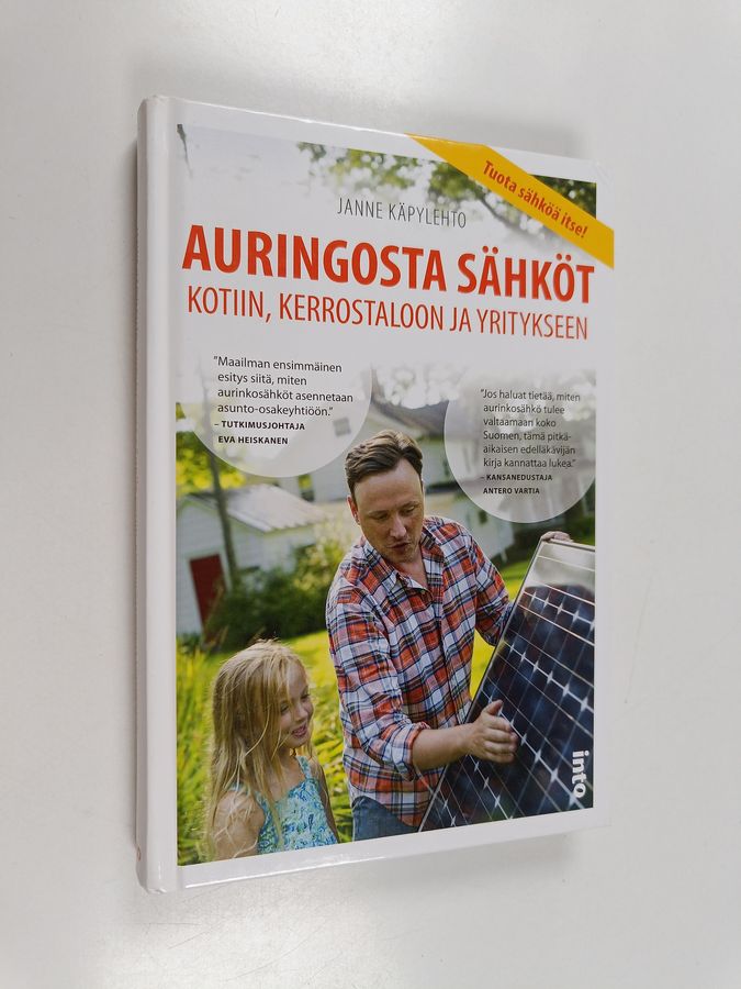 Auringosta sähköt kotiin, kerrostaloon ja yritykseen