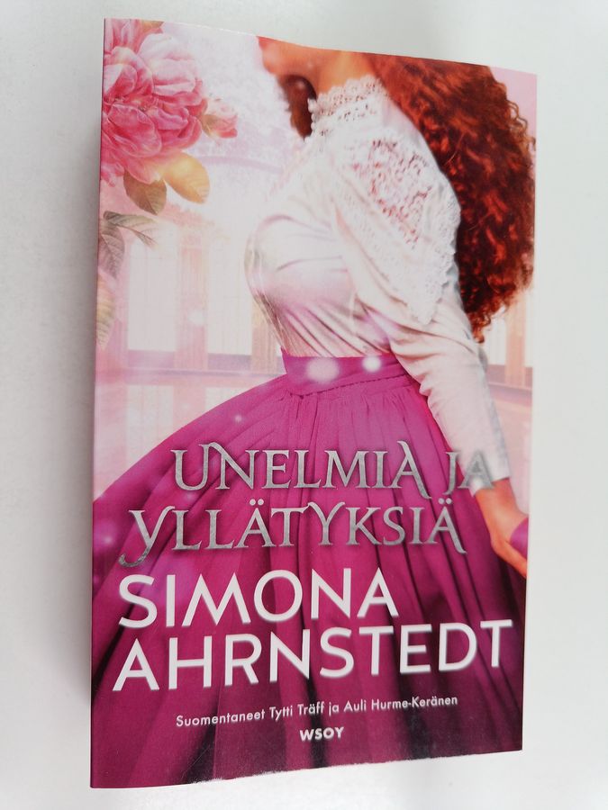 Unelmia ja yllätyksiä