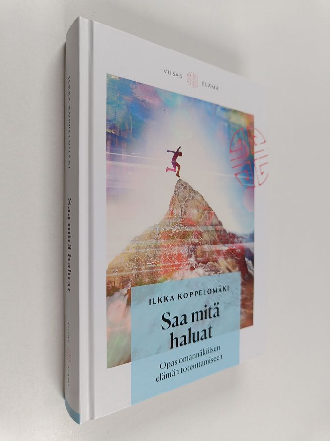 Saa mitä haluat
