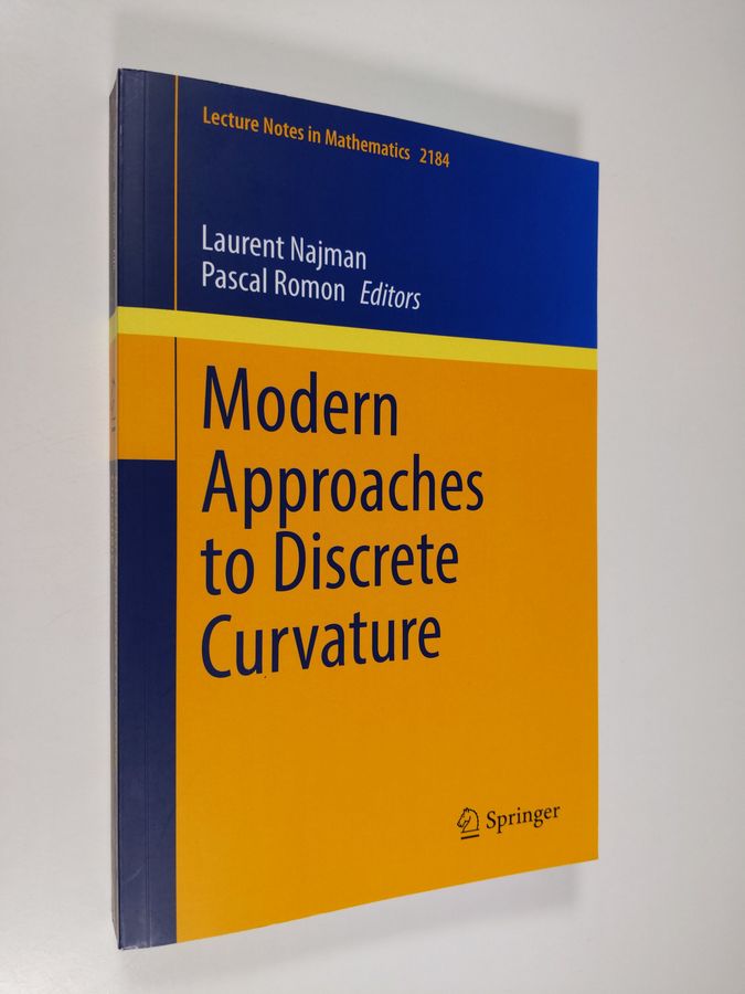 Laurent Najman ym. : Modern Approaches To Discrete Curvature