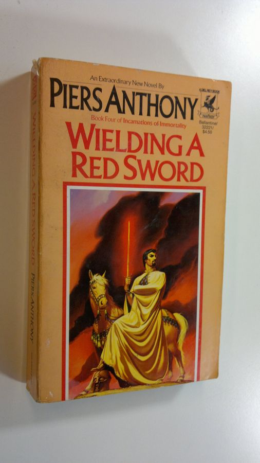 Piers Anthony : Wielding a red sword - Incarnations of Immortality 4