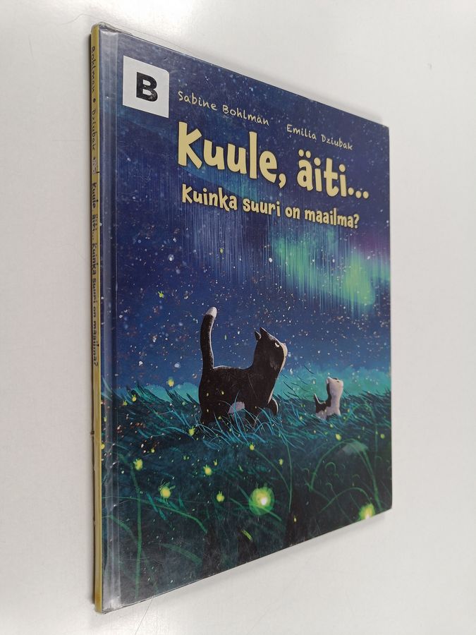 Kuule, äiti... Kuinka suuri on maailma?