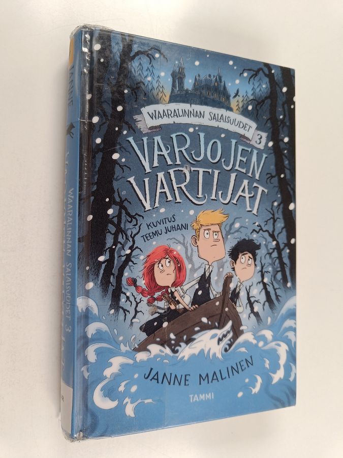 Waaralinnan salaisuudet 3. Varjojen vartijat