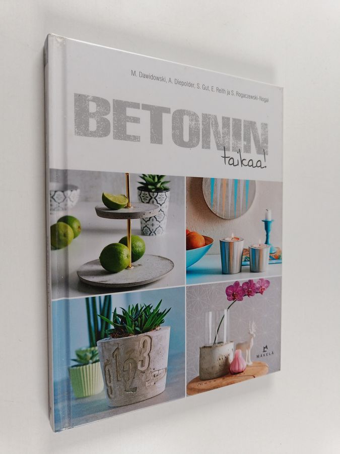 Betonin taikaa!