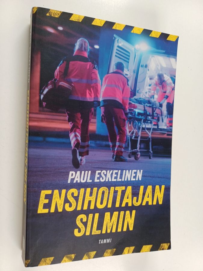 Ensihoitajan silmin
