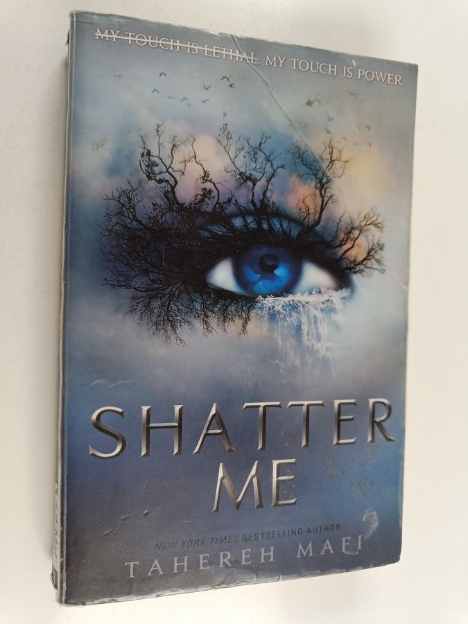 Shatter Me