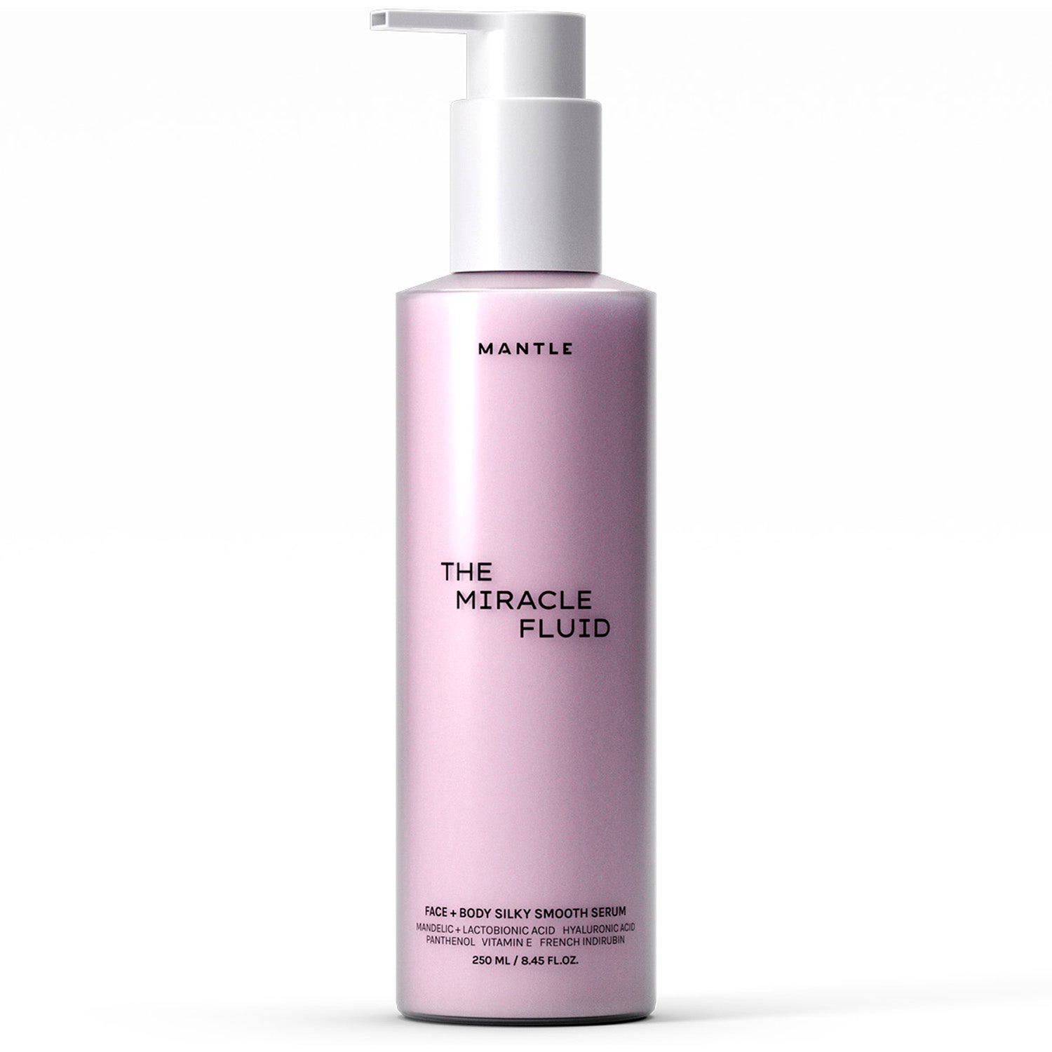 MANTLE The Miracle Fluid Face + Body Silky Smooth Serum - 250 ml