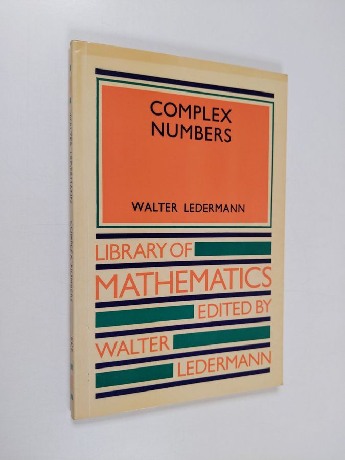 Walter Ledermann : Complex Numbers