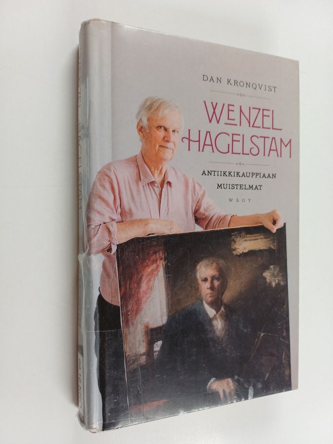 Wenzel Hagelstam – antiikkikauppiaan muistelmat