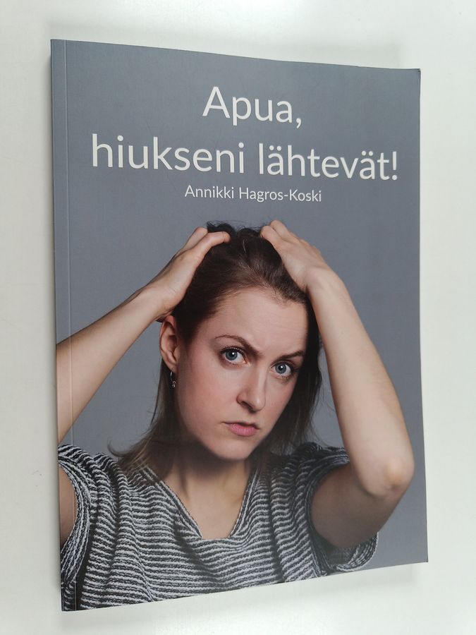 Apua, hiukseni lähtevät!