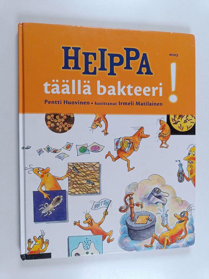 Heippa - täällä bakteeri!
