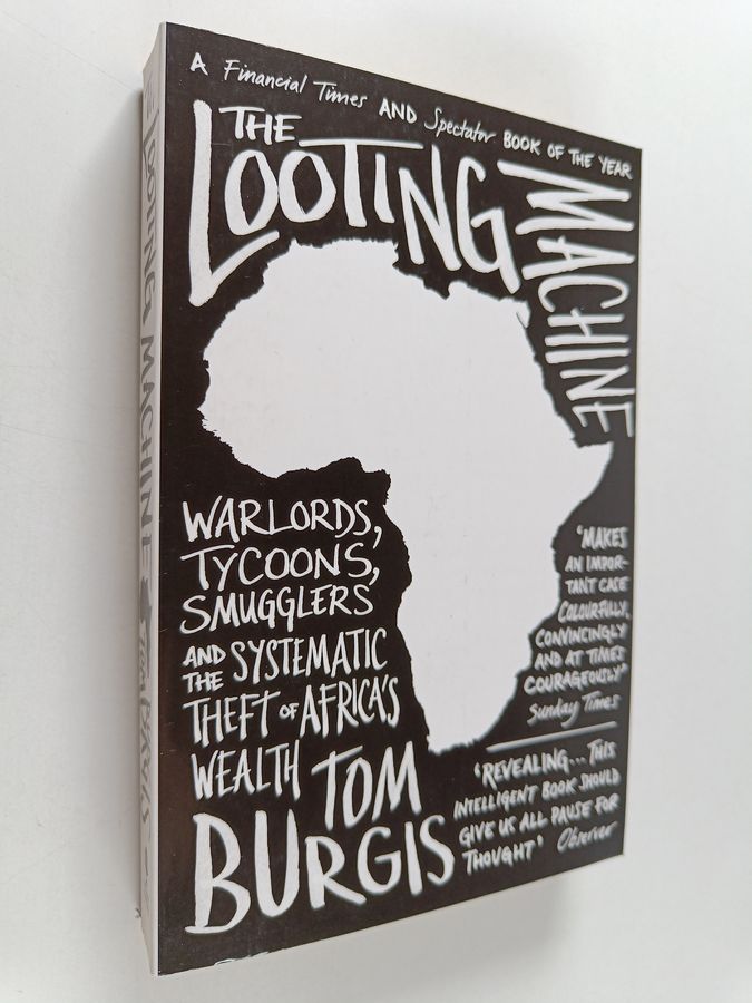 The Looting Machine