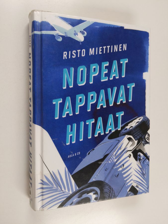 Nopeat tappavat hitaat