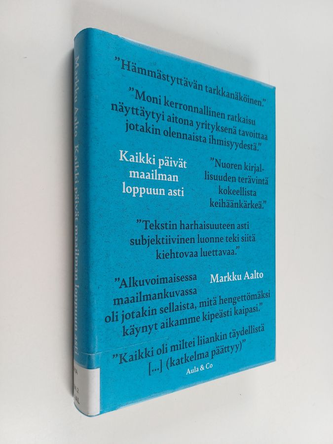 Kaikki päivät maailman loppuun asti
