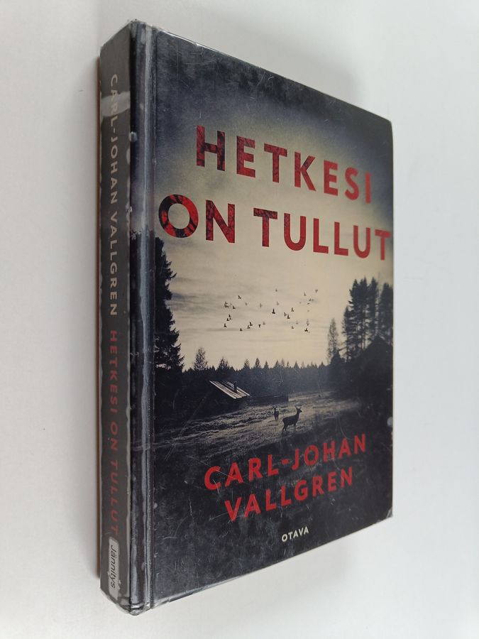 Hetkesi on tullut