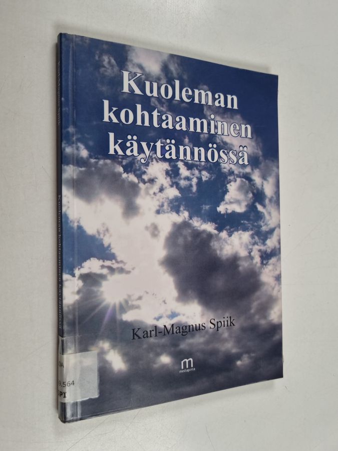 Kuoleman kohtaaminen käytännössä