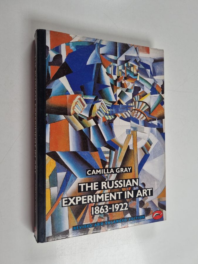 The Russian Experiment in Art 1863-1922