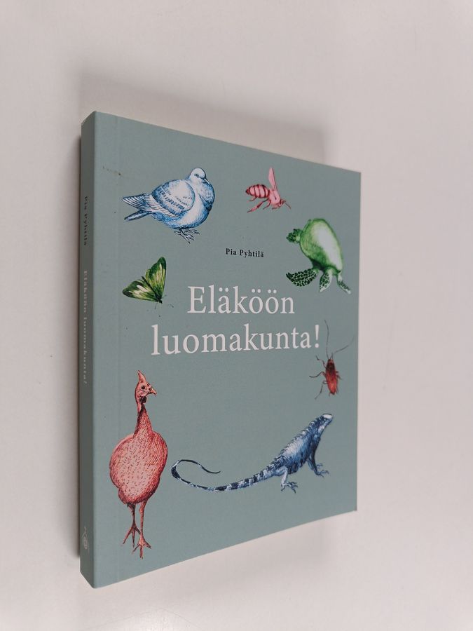 Eläköön luomakunta!