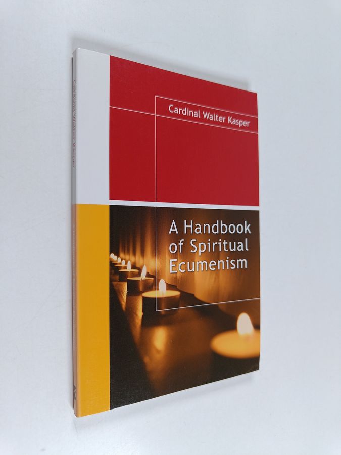 A Handbook of Spiritual Ecumenism