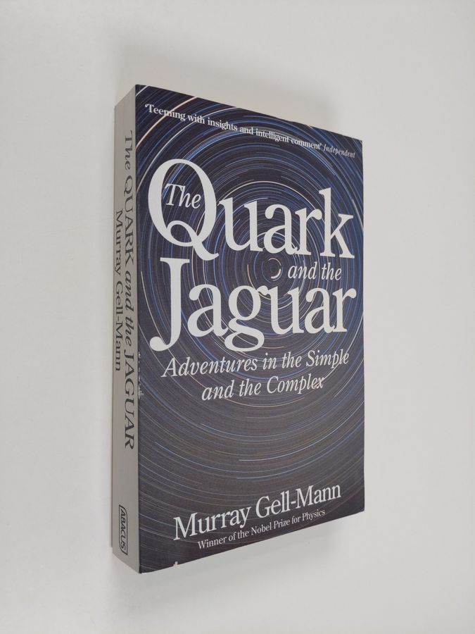 Murray Gell-Mann : The Quark and the Jaguar : Adventures in the Simple and the Complex