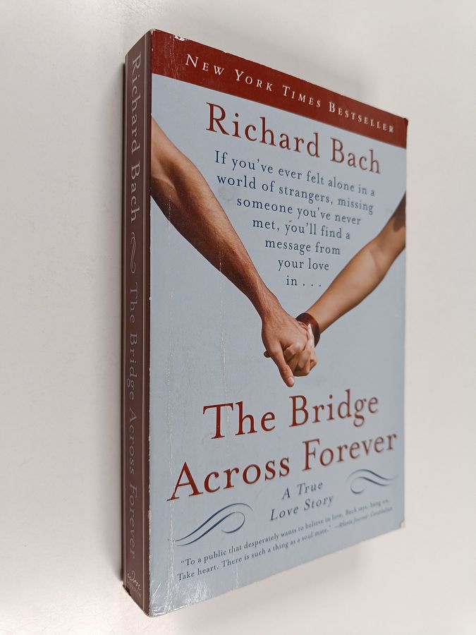 The Bridge Across Forever